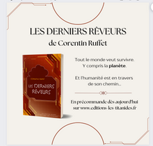 Charger l'image dans la galerie, Les Derniers Rêveurs