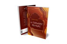 Charger l&#39;image dans la galerie, Les Derniers Rêveurs
